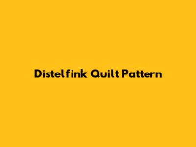 Distelfink Quilt Pattern