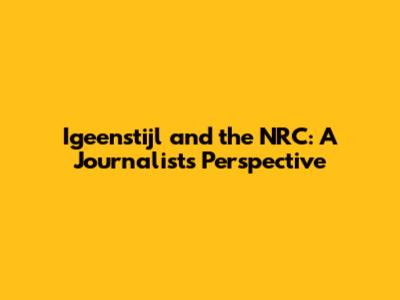 Igeenstijl and the NRC: A Journalist's Perspective