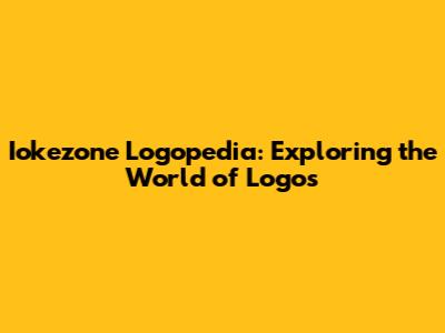 Iokezone Logopedia: Exploring the World of Logos