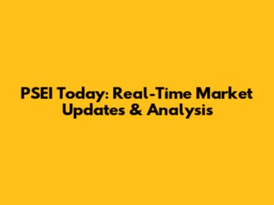 PSEI Today: Real-Time Market Updates & Analysis