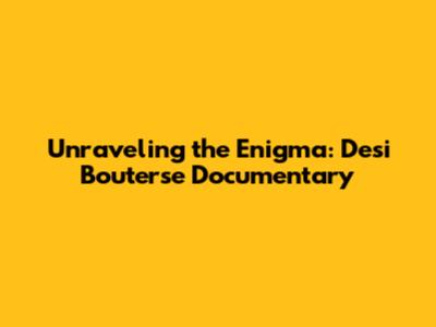 Unraveling the Enigma: Desi Bouterse Documentary