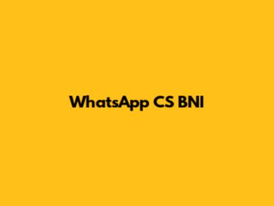 WhatsApp CS BNI