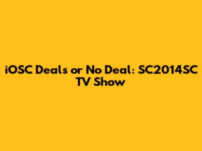 iOSC Deals or No Deal: SC2014SC TV Show
